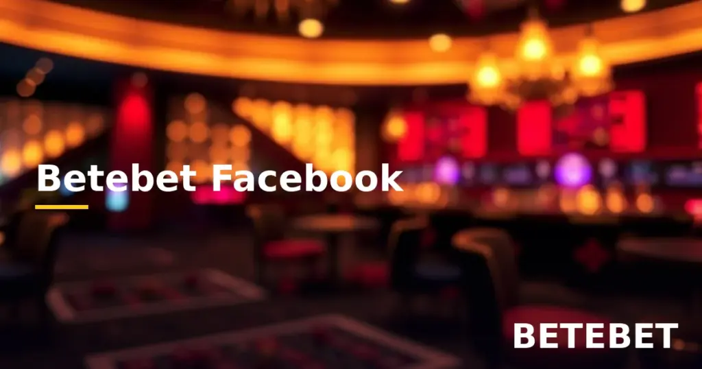 Betebet Facebook: Sosyal Medya Erişimi ve Güvenli Takip 3 Betebet Facebook sosyal medya erişimi ve güvenli takip