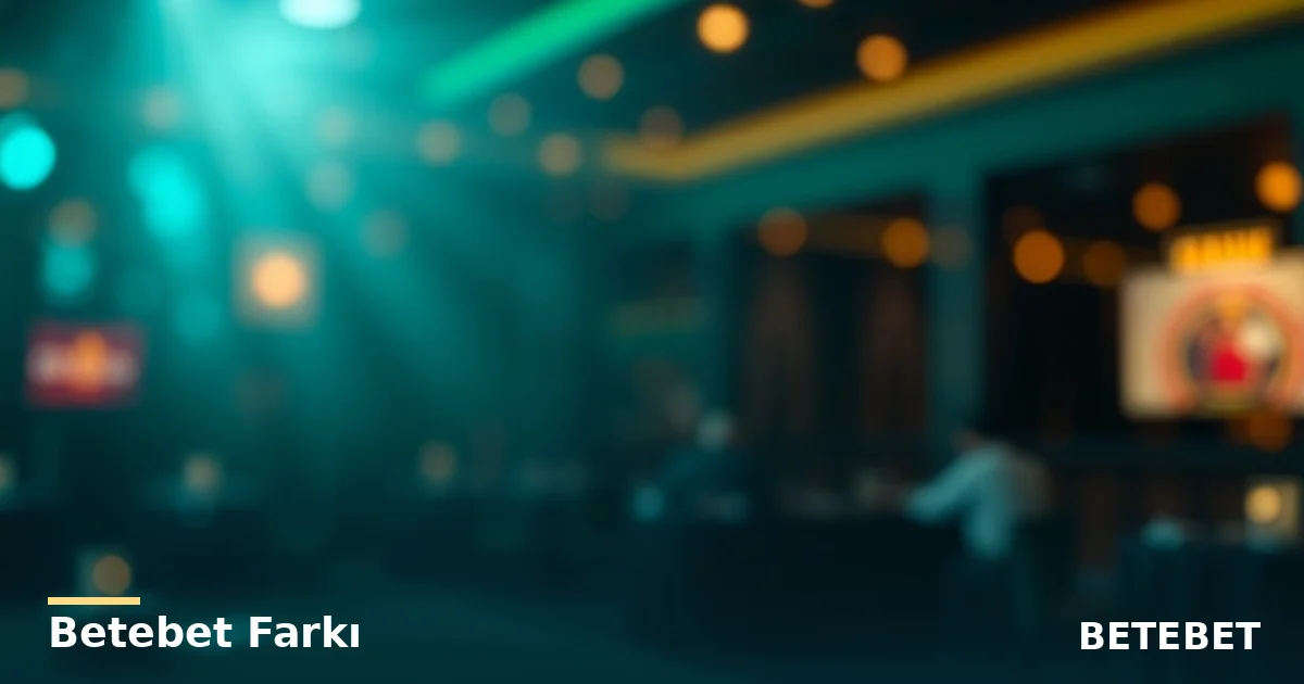 Betebet Farkı - Betebet rehberi görseli