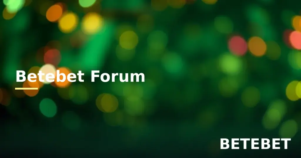 Betebet Forum: Topluluk, Bilgi Paylaşımı ve Güvenli Kullanım 3 Betebet forum topluluk ve güvenli kullanım rehberi